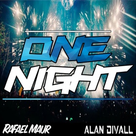 RAFAEL MAUR & ALAN DIVALL - ONE NIGHT